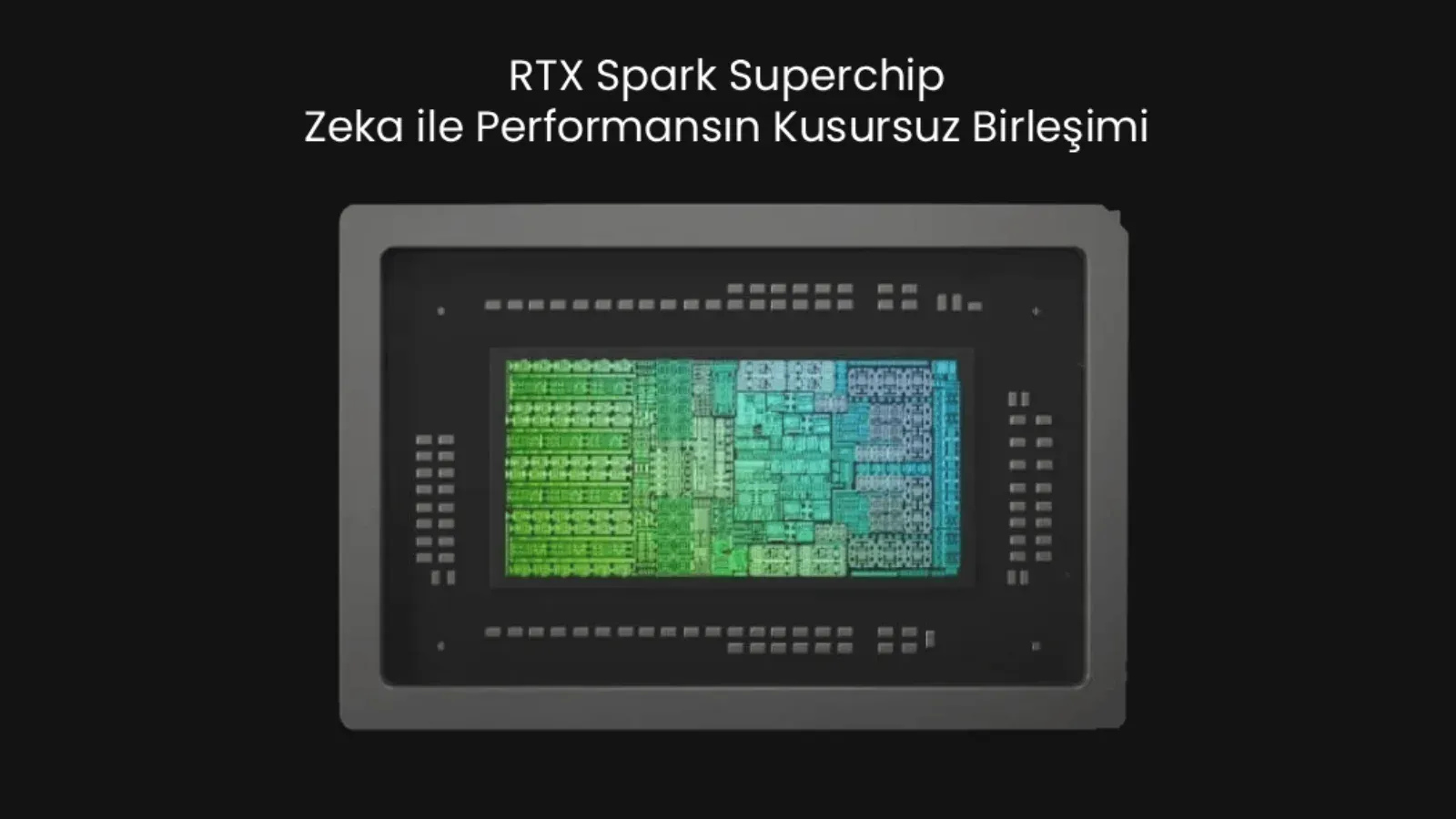 Rtx Spark Birleşik Bellek Neden Önemli?